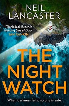 The Night Watch: A spine-tingling new Scottish police procedural thriller for crime fiction and mystery fans