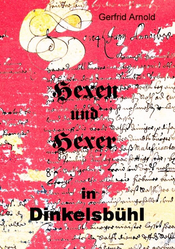 Hexen und Hexer in Dinkelsbühl