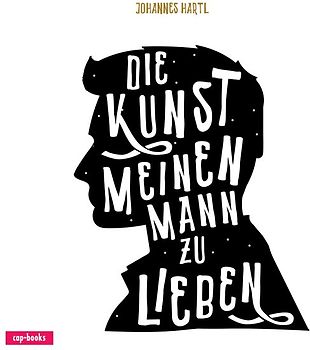 Die Kunst, meinen Mann zu lieben