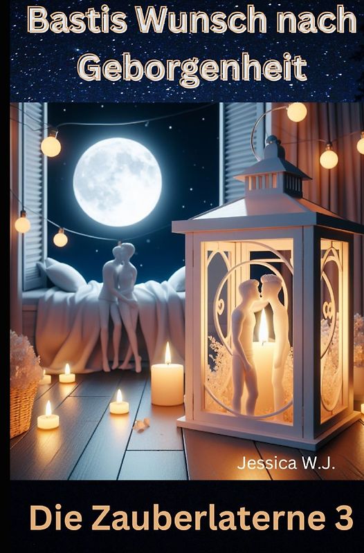 Die Zauberlaterne / Die Zauberlaterne 3