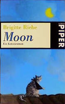 Moon. Ein Katzenroman