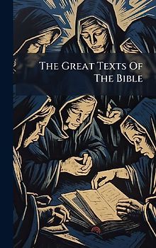 The Great Texts Of The Bible