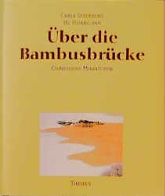 Über die Bambusbrücke