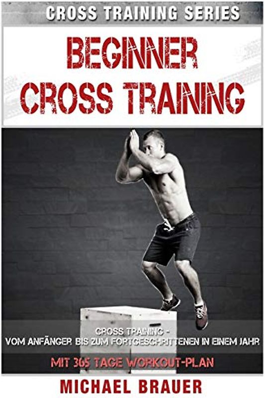 Beginner Cross Training: Cross Training für Anfänger