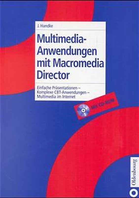 Multimedia-Anwendungen mit Macromedia Director