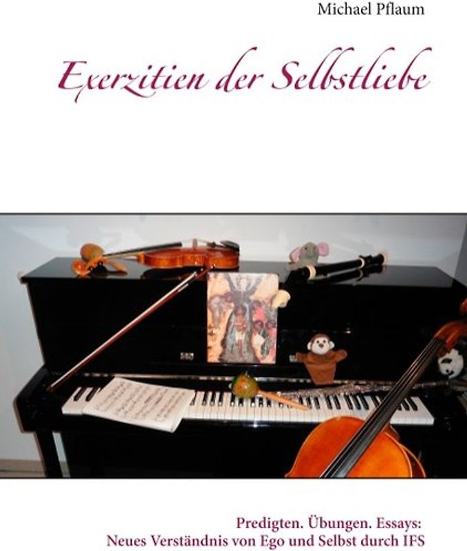 Exerzitien der Selbstliebe