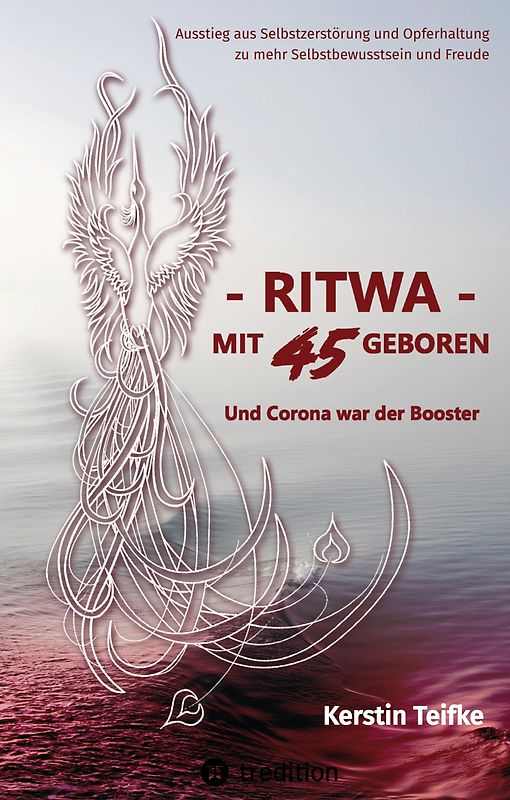 – RITWA – mit 45 geboren