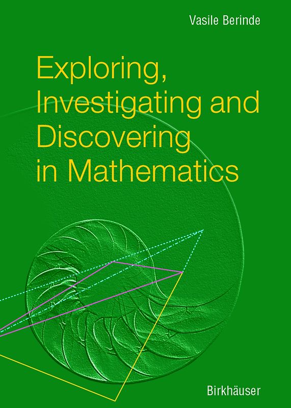 Exploring, Investigating and Discovering in Mathematics