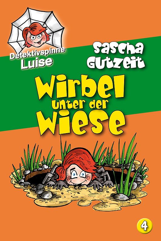 Detektivspinne Luise - Wirbel unter der Wiese