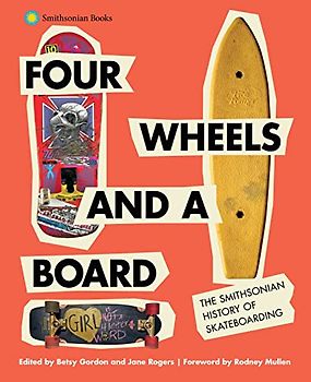 Four Wheels and a Board