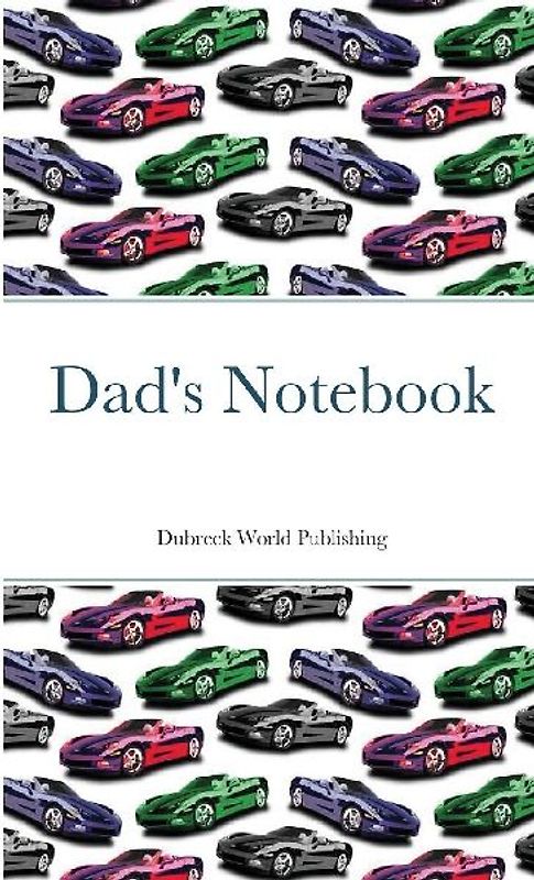 Dad's Notebook