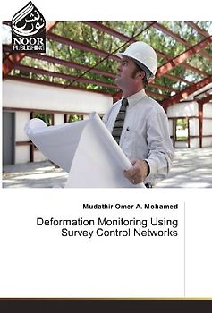 Deformation Monitoring Using Survey Control Networks