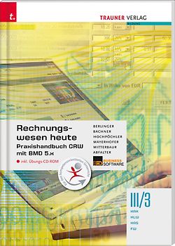 Praxishandbuch CRW mit BMD 5.x III/3 HAK/HLW/HAS/FW inkl. CD-ROM