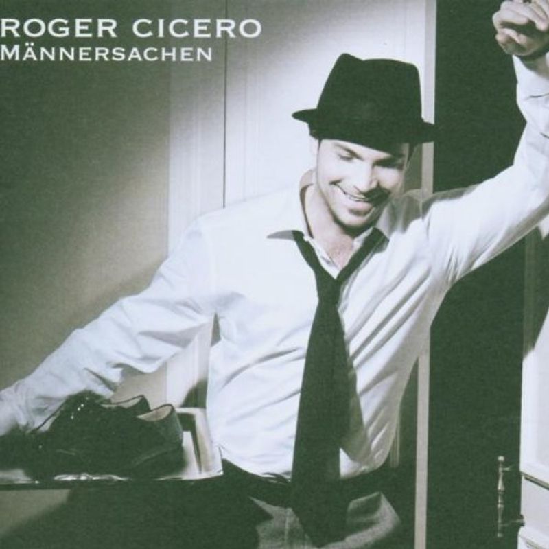 Roger Cicero - Männersachen (New Version mit Frauen regier'n die Welt)