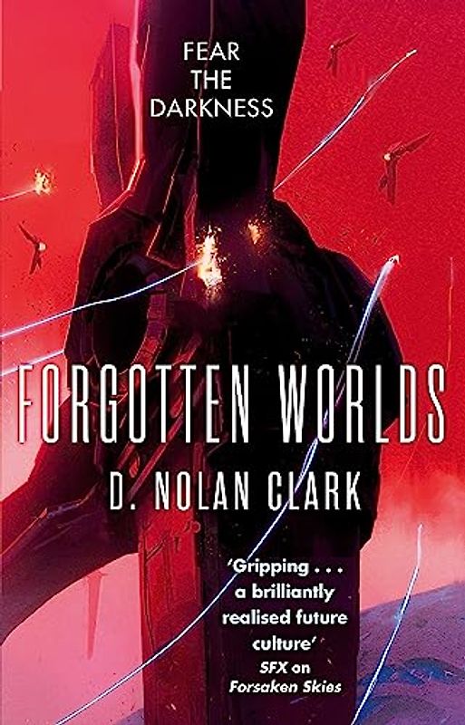 Forgotten Worlds: Book Two of The Silence