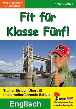 Fit für Klasse Fünf! - Englisch