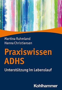 Praxiswissen ADHS