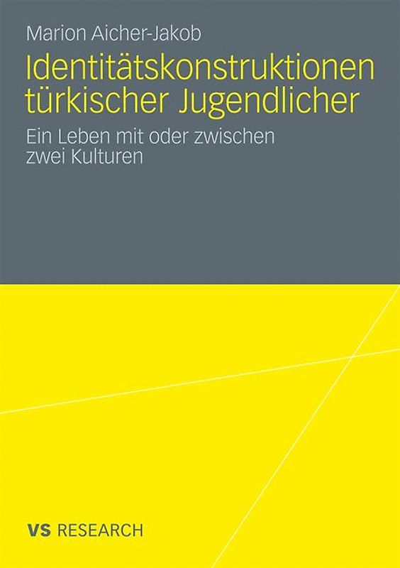 Identitätskonstruktionen türkischer Jugendlicher