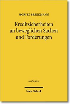 Kreditsicherheiten an beweglichen Sachen und Forderungen