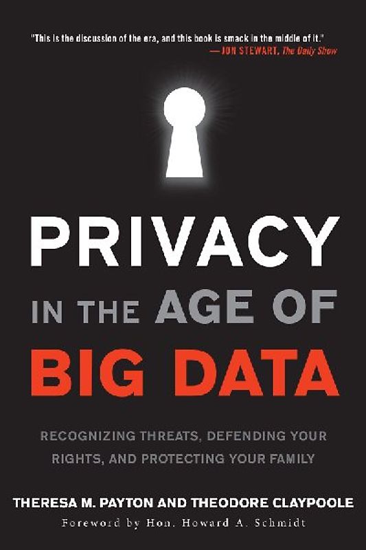 Privacy in the Age of Big Data