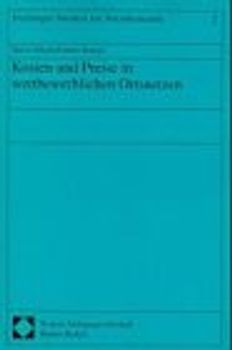 Kosten und Preise in wettbewerblichen Ortsnetzen