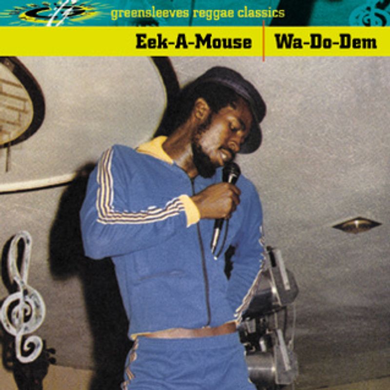 Eek-a-Mouse - Wa Do dem
