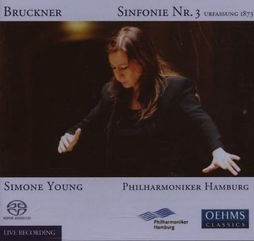 Simone Young - Sinfonie 3 (Urfassung 1873)