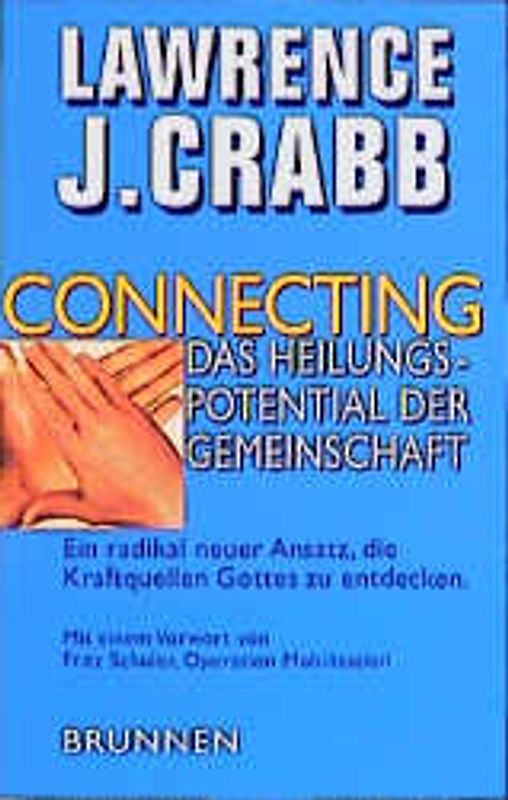 Connecting - das Heilungspotential der Gemeinschaft