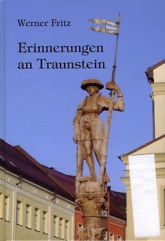 Erinnerungen an Traunstein