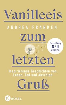 Vanilleeis zum letzten Gruß