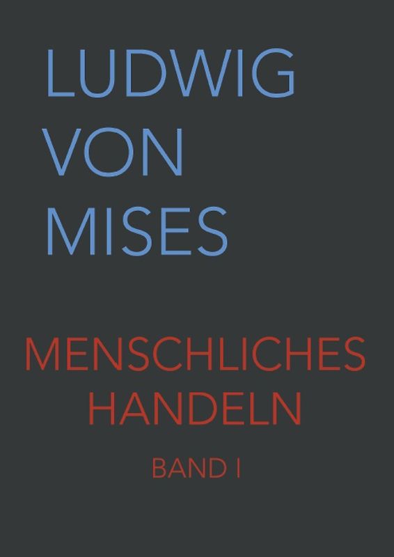 Menschliches Handeln I