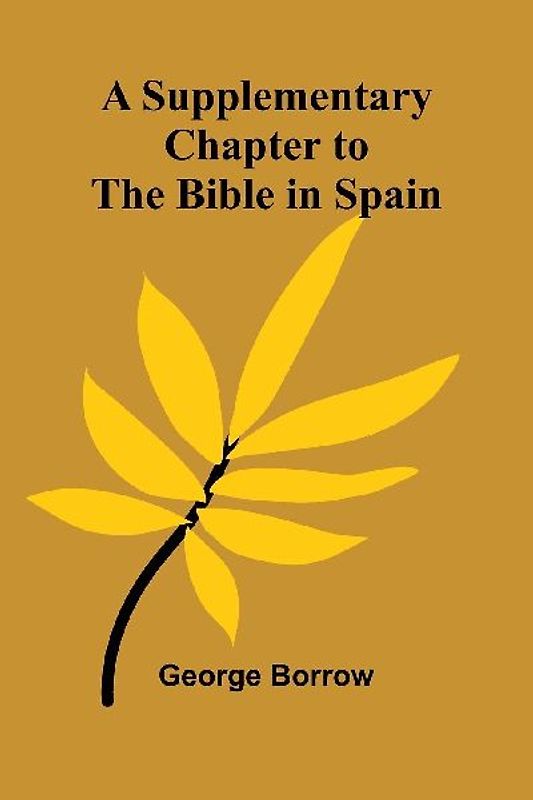 A Supplementary Chapter to the Bible in Spain