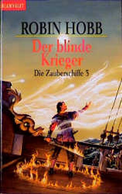 Die Zauberschiffe / Der blinde Krieger