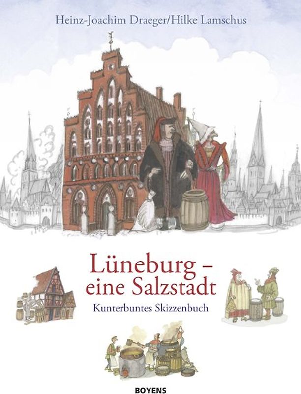 Lüneburg - eine Salzstadt