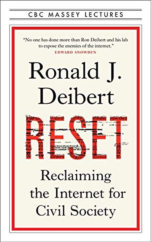 Reset: Reclaiming the Internet for Civil Society