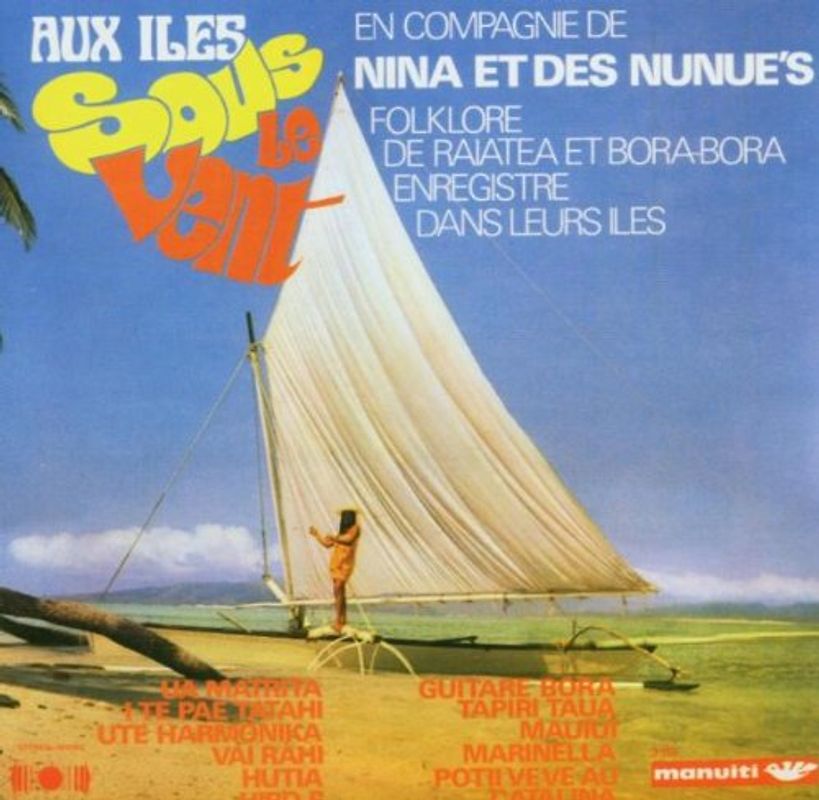 Nina et les Nunues - Aux Iles Sous le Vent