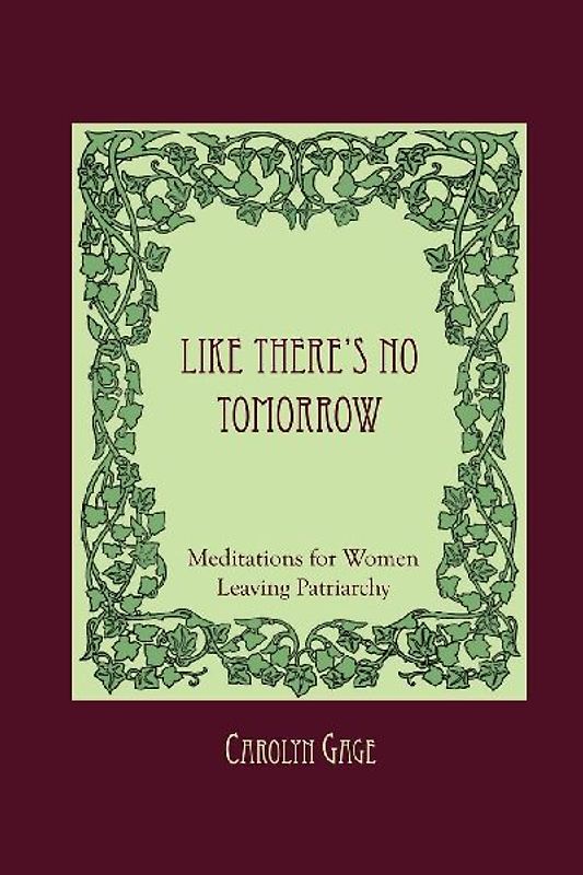 Like There's No Tomorrow