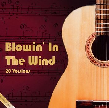 Bob,Dietrich,M.,U.a. Dylan - Blowin' in the Wind.One Song