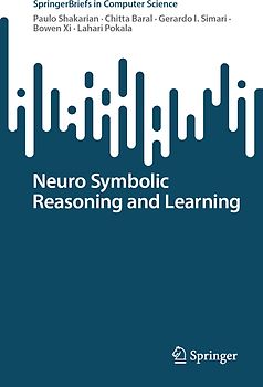 Neuro Symbolic Reasoning and Learning