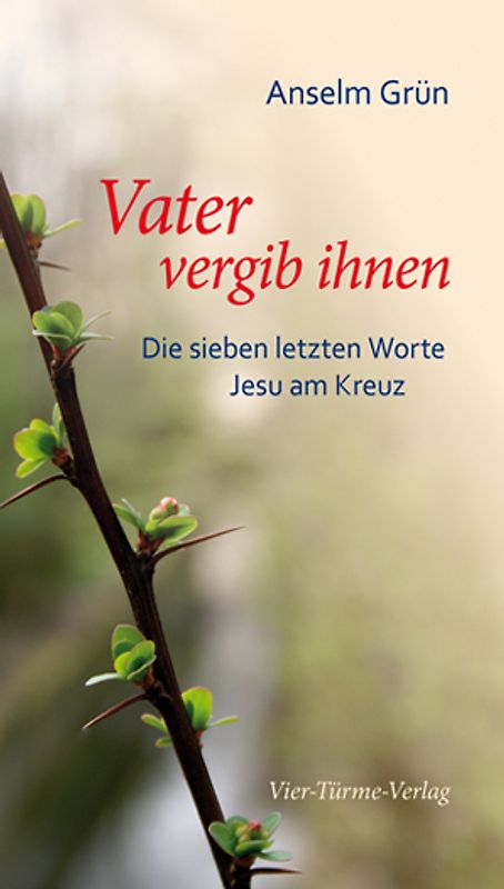 Vater vergib ihnen