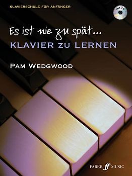 Es Ist Nie Zu Spat Klavier Zu Lernen: Piano Solo - Wedgwood, Pam