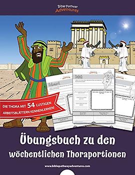 Übungsbuch zu den wöchentlichen Thoraportionen