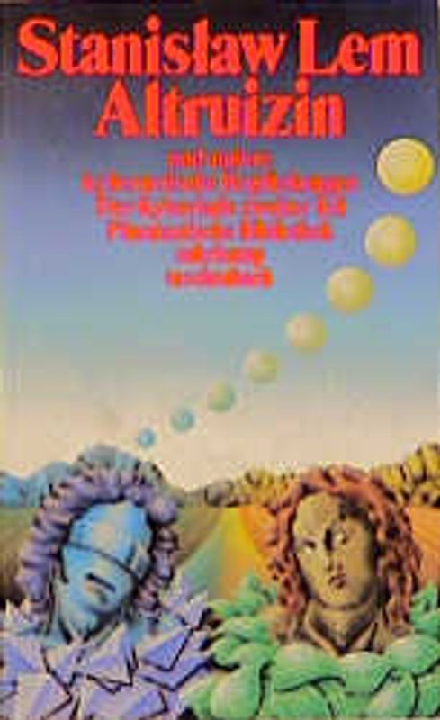 Altruizin und andere kybernetische Beglückungen