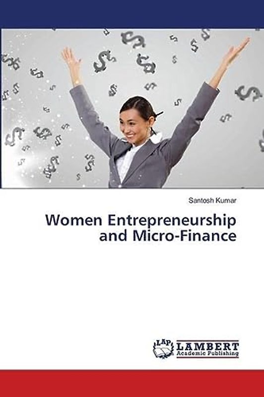 Women Entrepreneurship and Micro-Finance: DE
