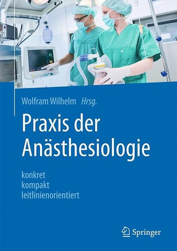 Praxis der Anästhesiologie