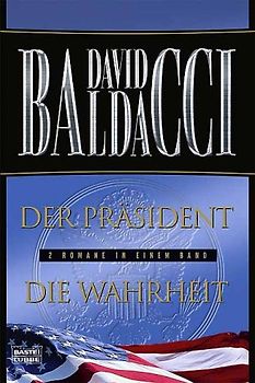 Der Präsident/Die Wahrheit