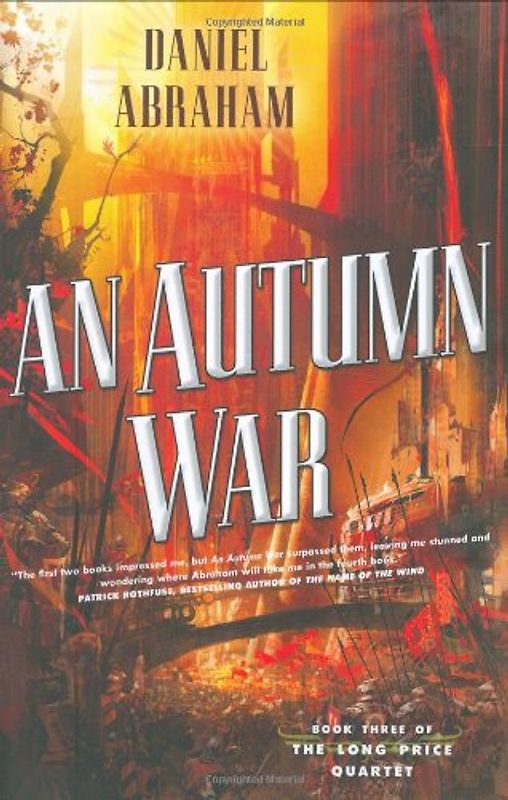 An Autumn War: Long Price Book 3 (Long Price Quartet)