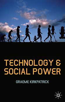 Technology and Social Power