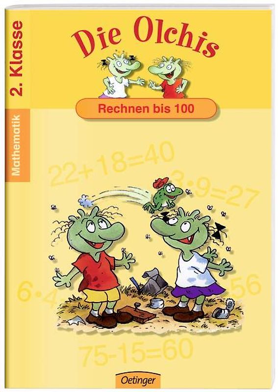 Die Olchis. Rechnen bis 100. Spielend leicht lernen - Mathematik 2. Klasse