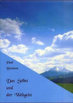 Notizbücher / Das Selbst und der Weltgeist